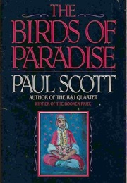 The Birds of Paradise (Paul Scott)