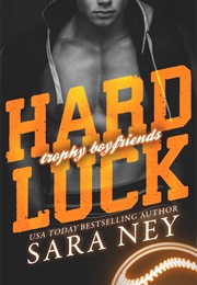 Hard Luck (Sara Ney)