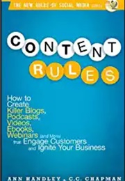 Content Rules (Ann Handley & C.C. Chapman)