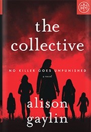The Collective (Alison Gaylin)