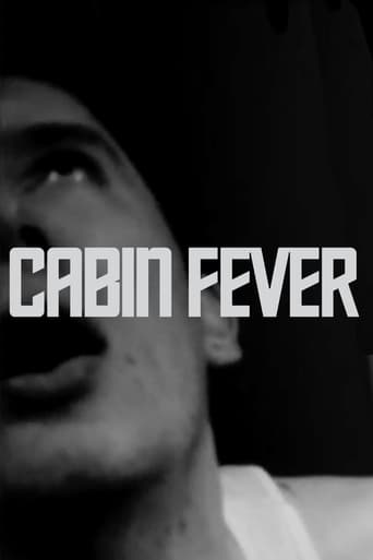 Cabin Fever