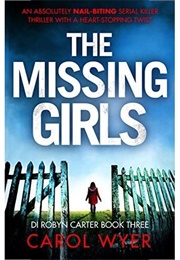The Missing Girls (Carol Wyer)