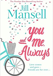 You and Me Always (Jill Mansell)