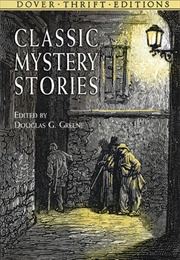 Classic Mystery Stories (Douglas G. Green (Ed))
