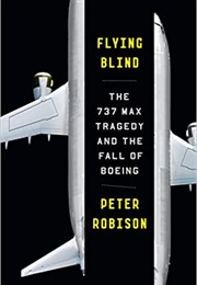 Flying Blind (Peter Robison)