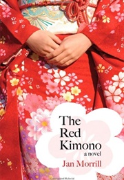 The Red Kimono (Jan Morrill)