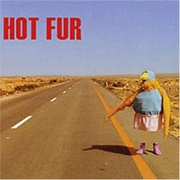 Hot Fur - Hot Fur