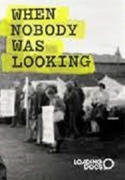 When Nobody Was Looking (2021)