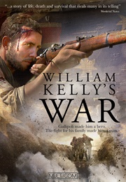 William Kelly's War (2014)