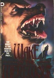 Wake of the Werewolf (Geoffrey Caine)