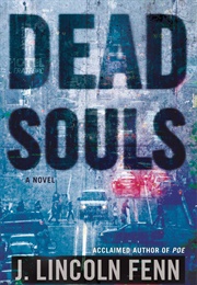 Dead Souls (Lincoln J. Fenn)