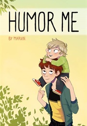 Humor Me (Marvin.W)