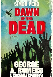 Dawn of the Dead (George A. Romero & Susanna Sparrow)