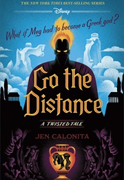 Go the Distance (Jen Calonita)