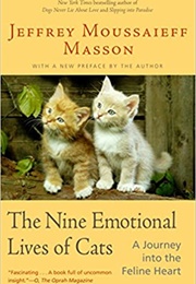 The Nine Emotional Lives of Cats (Jeffrey Moussaieff Masson)