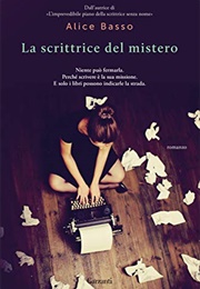 La Scrittrice Del Mistero (Alice Basso)