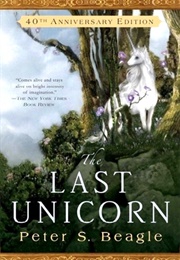 The Last Unicorn (Beagle, Peter S.)