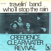 Creedence Clearwater Revival - Who'll Stop the Rain