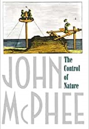 The Control of Nature (John McPhee)