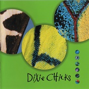 The Chicks - Fly (1999)