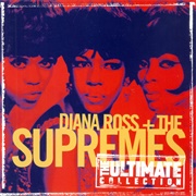 Diana Ross & the Supremes - The Ultimate Collection