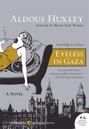 Eyeless in Gaza (Aldous Huxley)