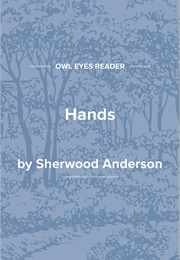 Hands (Sherwood Anderson)