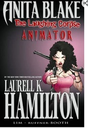 Animator (Laurel K. Hamilton, Ron Lim, Jessica Ruffner-Broot)