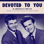 Devoted to You Everly Brothers