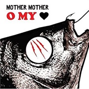 Hayloft - Mother Mother