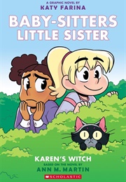 Baby-Sitters Little Sister: Karen's Witch (Ann M.Martin)