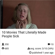 10 Movies That Literally Made People Sick