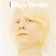 Edgar Winter - Entrance
