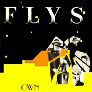 The Flys - Own