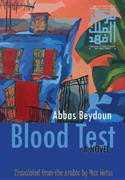 Blood Test (Abbas Beydoun)