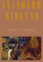 Standard Midland (Roy Fisher)