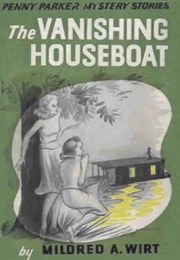 The Vanishing Houseboat (Mildred A. Wirt)