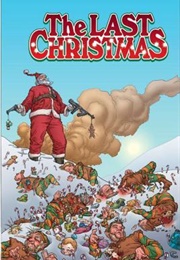 The Last Christmas (Gerry Duggan)