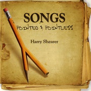 Harry Shearer - Songs Pointed and Pointless