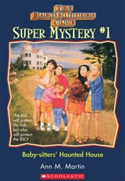 Baby-Sitter's Haunted House (Ann M. Martin)