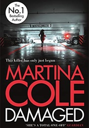 Damaged (Martina Cole)