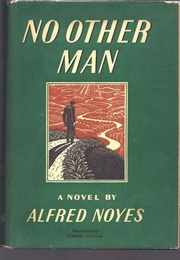 No Other Man (Alfred Noyes)