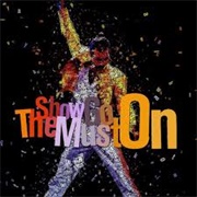 The Show Must Go on - Queen (1991)