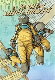 A Radical Shift of Gravity (Nick Taplansky)