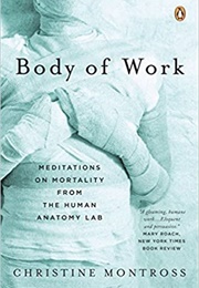 Body of Work (Christine Montross)