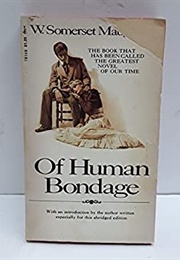 Of Human Bondage (W. Somerset Maugham)