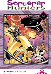 Sorcerer Hunters Volume 2 (Satoru Akahori)