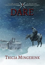Dare (Tricia Mingerink)