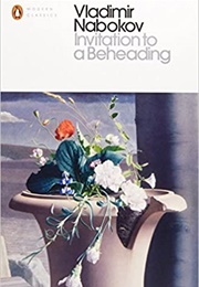 Invitation to a Beheading (Vladimir Nabokov)