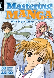 Mastering Manga (Mark Crilley)